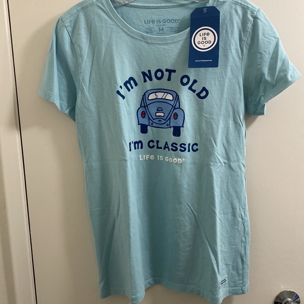 NWT I’m Not Old I’m Classic T SHIRT